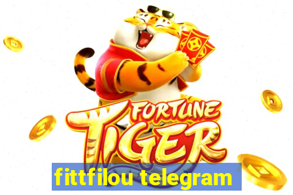 fittfilou telegram